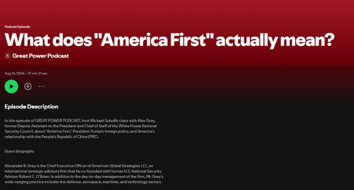Alexander B. Gray joins the Great Power Podcast to discuss an America First foreign policy